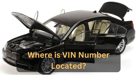 Where is the Hidden VIN Number on a Car: Unraveling the Mystery of Automotive Identity